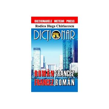 Dictionar roman-francez, francez-roman, editia 2018