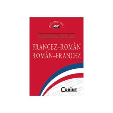 Dictionar scolar francez-roman, roman-francez 2015