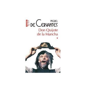 Don Quijote de la Mancha volumul I+II