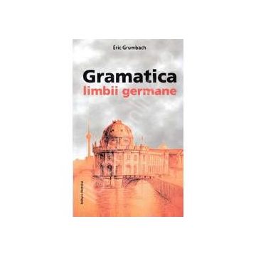 Gramatica limbii germane, Eric Grumbach