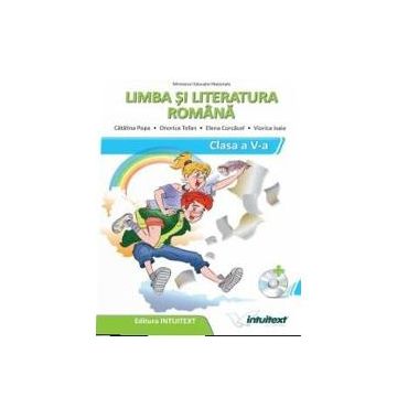 Manual limba si literatura romana clasa a V a + CD, Intuitext