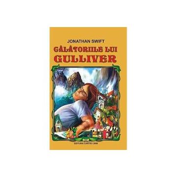 Calatoriile lui Gulliver editia 2017