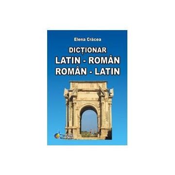 Dictionar latin-roman, roman-latin Editia a-VI-a