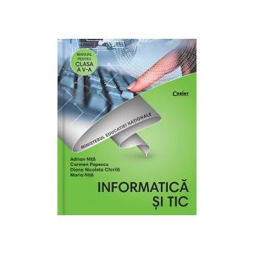 Manual de informatica si TIC clasa a V a + CD