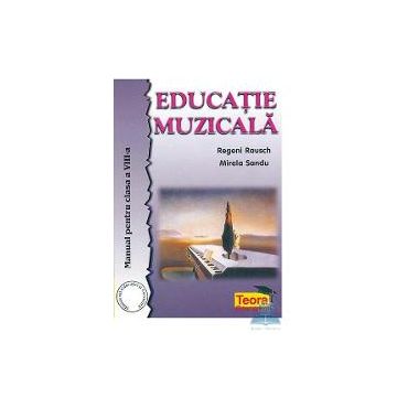 Manual educatie muzicala clasa a VIII-a
