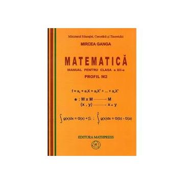 Matematica manual pentru clasa a XII-a, profil M2