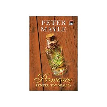 Provence pentru totdeauna (reeditare)