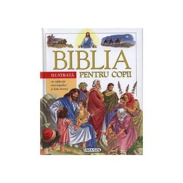 Biblia ilustrata pentru copii, Editura Girasol