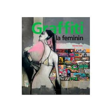 Graffiti la feminin