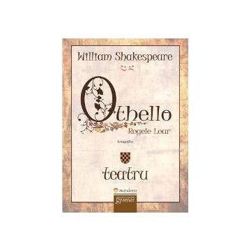 Othello - Regele Lear