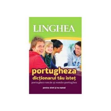 Dictionarul tau istet portughez-roman si roman-portughez