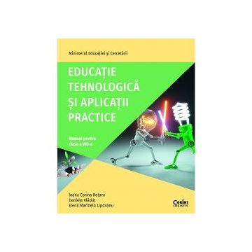 Manual educatie tehnologica si aplicatii practice clasa a VIII a