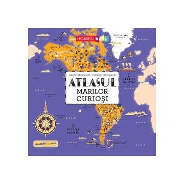 Atlasul marilor curiosi