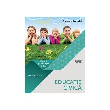 Manual educatie civica clasa a III a (editia 2021)