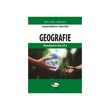 Manual geografie clasa a IV a (editia 2021)