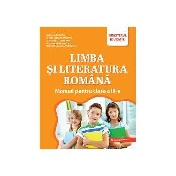 Manual limba si literatura romana clasa a III a
