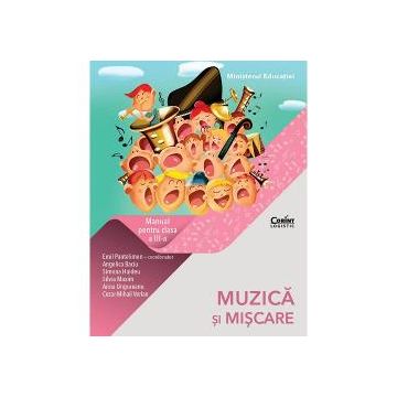 Manual muzica si miscare clasa a III a (editia 2021)