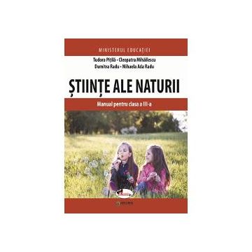 Manual stiinte ale naturii clasa a III a (editia 2021)