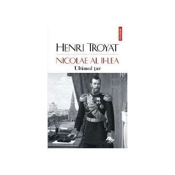 Nicolae al II-lea. Ultimul tar