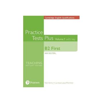 Practice Tests Plus, B2 First with Key, Volume I