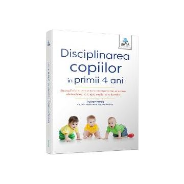 Disciplinarea copiilor in primii 4 ani