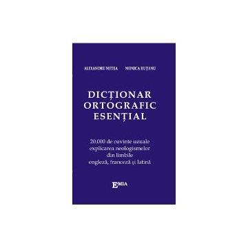Dictionar ortografic esential