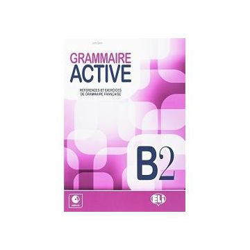 Grammaire active B2 cu cd