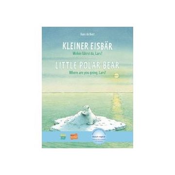Kleiner Eisbar - Little polar Bear - bilingv germ-engl