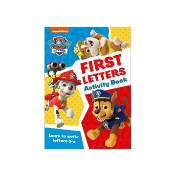 Paw Patrol First Letters Activity Book: Get ready for school with Paw Patrol