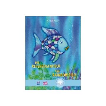 The Raindow fish - Die Regenbogenfisch, bilingv germana-engleza