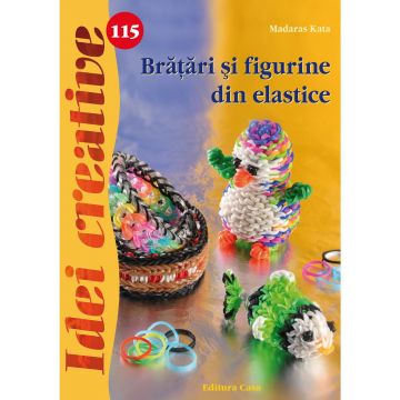 Brăţări şi figurine din elastice - Idei creative 115