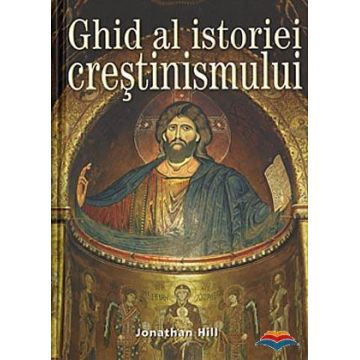 Ghid al istoriei creştinismului