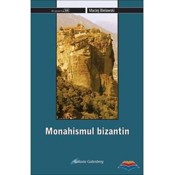 Monahismul bizantin