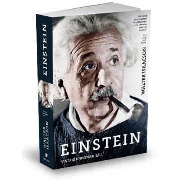 Einstein. Viața și universul său