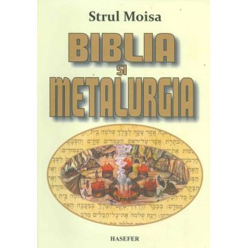 Biblia și metalurgia