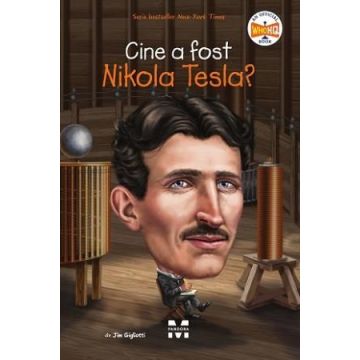 Cine a fost Nikola Tesla