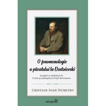 O fenomenologie a păcatului la Dostoievski