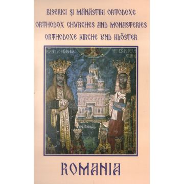 România - Biserici și mănăstiri ortodoxe / Orhodox churches and monasteries / Orthodoxe kirche und Kloster