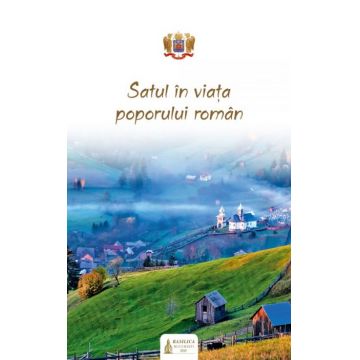 Satul în viața poporului român