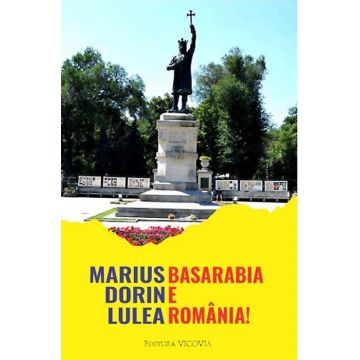 Basarabia e România