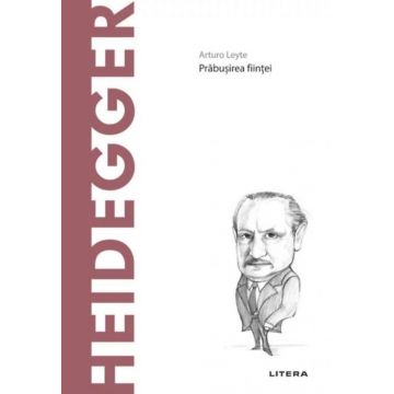 Descoperă Filosofia. Heidegger