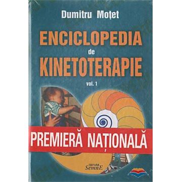 Enciclopedia de kinetoterapie. Vol. 1