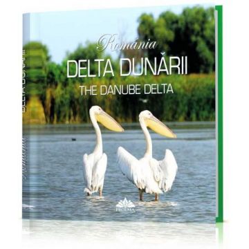România. Delta Dunării - album