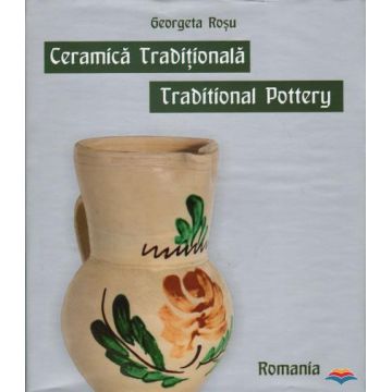 Ceramica traditionala - Traditional pottery