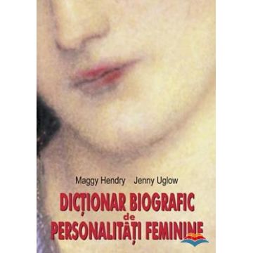 Dicționar biografic de personaliăți feminine (conține CD audio)