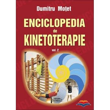 Enciclopedia de kinetoterapie. Vol. 2
