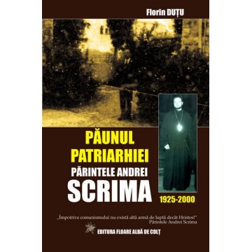 „Păunul Patriarhiei” – Părintele Andrei Scrima (1925-2000)