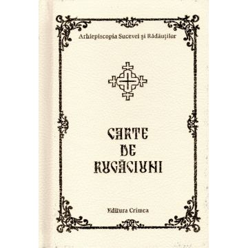 Carte de rugăciuni Mănăstirea „Sfântul Ioan cel Nou de la Suceava”. Jubileu 500
