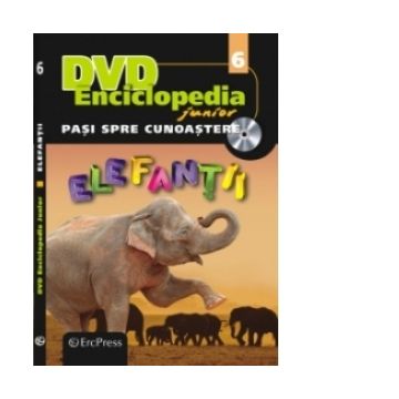 DVD Enciclopedia Junior nr. 6. Pasi spre cunoastere - Elefantii (carte + DVD)