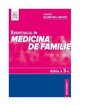 Esentialul in medicina de familie, editia a 3-a